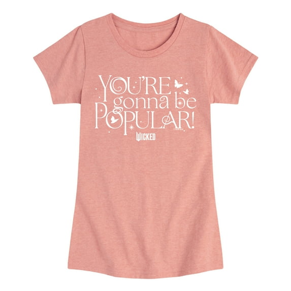Wicked - You'Re Gonna Be Popular - Girls Toddler and Youth Fitted Short Sleeve Graphic Tee