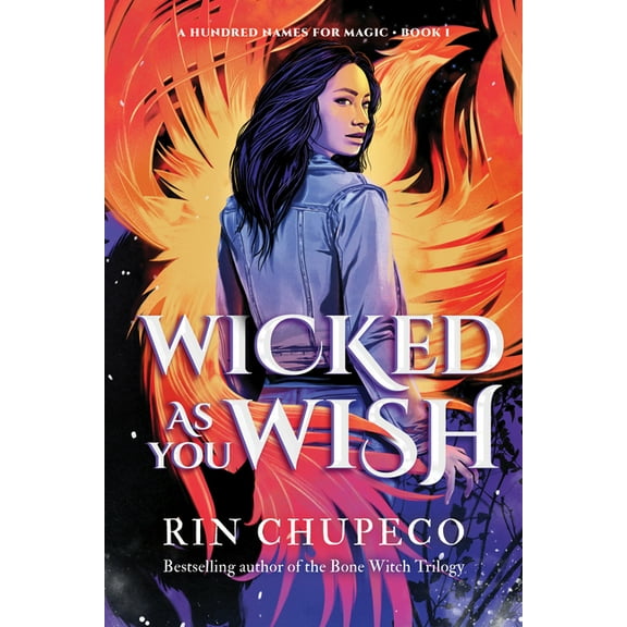A Hundred Names for Magic Wicked as You Wish, Book 1, (Paperback)