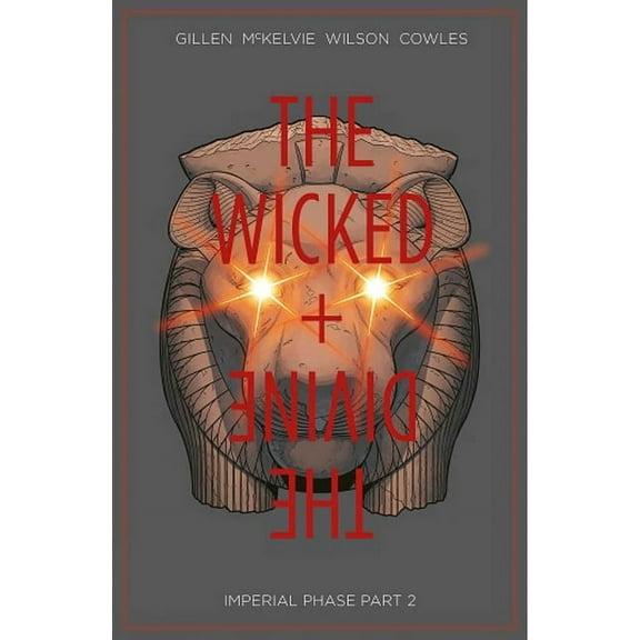 Wicked + the Divine Wicked + the Divine Volume 6: Imperial Phase II, (Paperback)