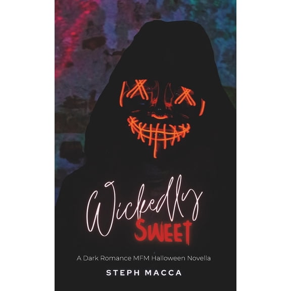 Wickedly Psychos Collection Wickedly Sweet, Book 1, (Paperback)