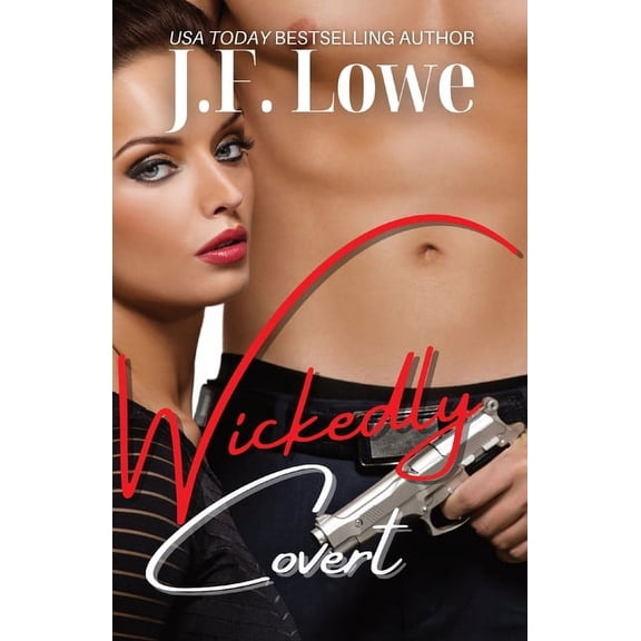Wickedly Yours Wickedly Covert, Book 2, (Paperback)