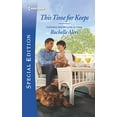 thumbnail image 1 of Pre-Owned Pre-Owned This Time for Keeps (Wickham Falls Weddings, 7) Paperback, 1 of 1