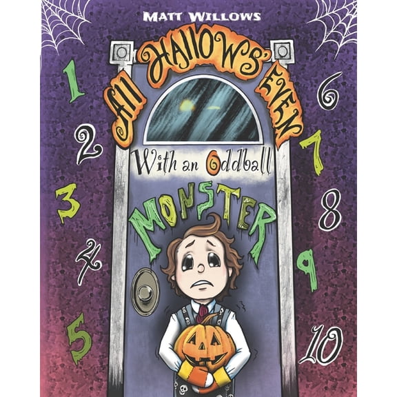 Wickid Books All Hallows' Even with an Oddball Monster, (Paperback)