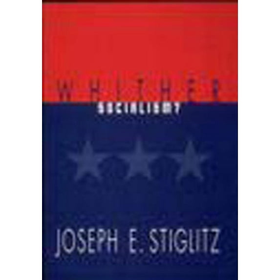 Wicksell Lectures Whither Socialism?, (Paperback)