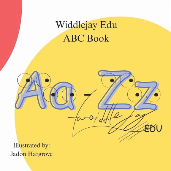 Widdlejay Edu ABC Book, (Paperback)