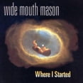 thumbnail image 1 of Wide Mouth Mason - Where I Started - Music & Performance - Vinyl, 1 of 1
