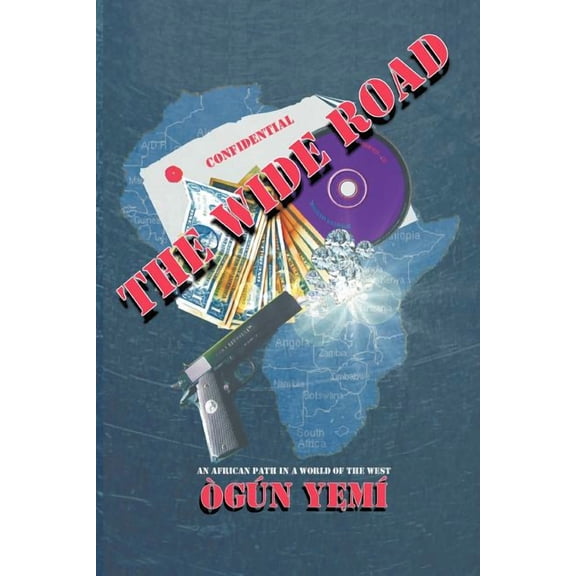 The Wide Road: An African Path in a World of the West, (Paperback)