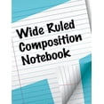 thumbnail image 1 of Wide Ruled Composition Notebook (Paperback), 1 of 1