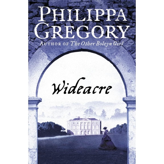 Pre-Owned Wideacre: Book 1 (The Wideacre Trilogy) Paperback
