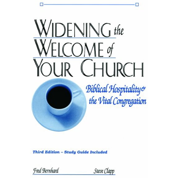 Pre-Owned Widening the Welcome of Your Church: Biblical Hospitality & the Vital Congregation (Paperback) 0963720694 9780963720696