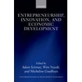 thumbnail image 1 of Wider Studies in Development Economics Entrepreneurship, Innovation, and Economic Development, (Hardcover), 1 of 8