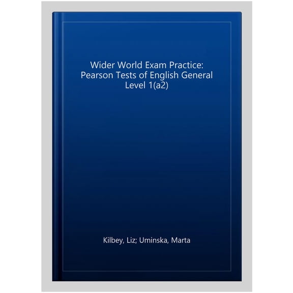 Wider World Exam Practice: Pearson Tests of English General Level 1(a2)