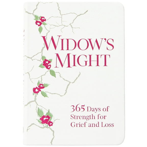 Widow's Might: 365 Days of Strength for Grief and Loss, (Hardcover)