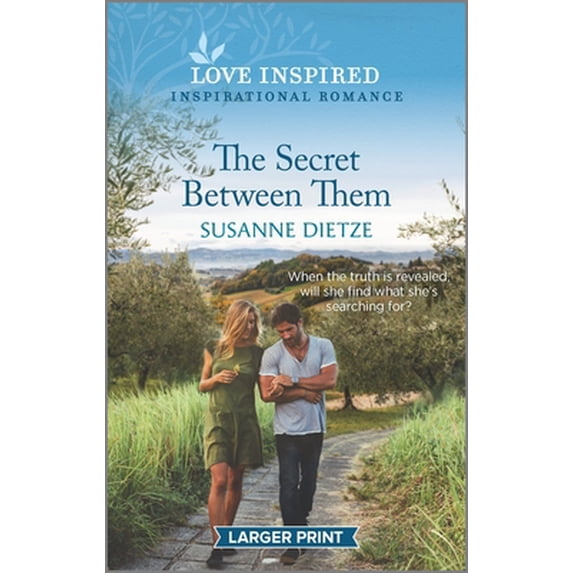 Pre-Owned The Secret Between Them: An Uplifting Inspirational Romance (Mass Market Paperback) 133558594X 9781335585943