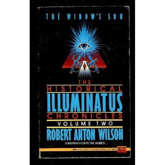Pre-Owned The Widow's Son (The Historical Illuminatus Chronicles, Volume Two) (Unknown) 0451450779 9780451450777