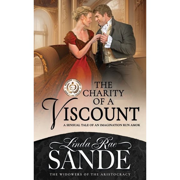 Widowers of the Aristocracy The Charity of Viscount, Book 4, (Paperback)