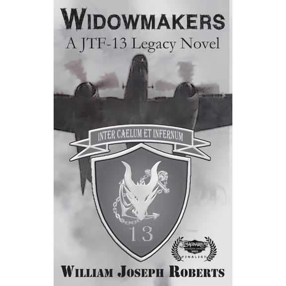 Joint Task Force 13 (Jtf 13) Widowmakers, Book 2, (Paperback)