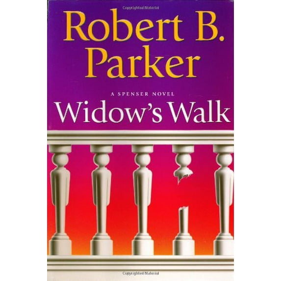 Pre-Owned Widow's Walk: A Spenser Novel (Spenser Mysteries) (Hardcover) 0399148450 9780399148453