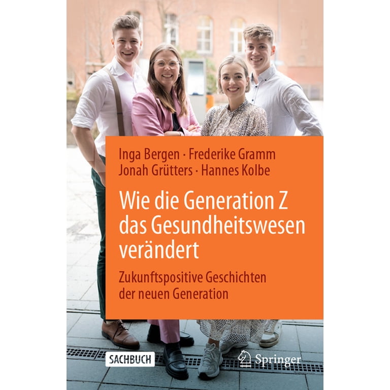 Paerback Wie Die Generation Z Das Gesundheitswesen Verändert: Zukunftspositive ...