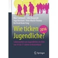 thumbnail image 1 of Wie Ticken Jugendliche 2016?: Lebenswelten Von Jugendlichen Im Alter Von 14 Bis 17 Jahren in Deutschland, (Paperback), 1 of 1