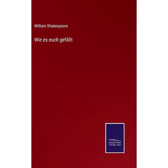 Wie es euch gefällt (Hardcover)