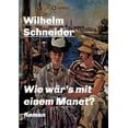 thumbnail image 1 of Wie wÃ¤r's mit einem Manet?: Krimi, (Paperback), 1 of 1