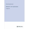 thumbnail image 1 of Wieland; Or, The Transformation: in large print, (Paperback), 1 of 1