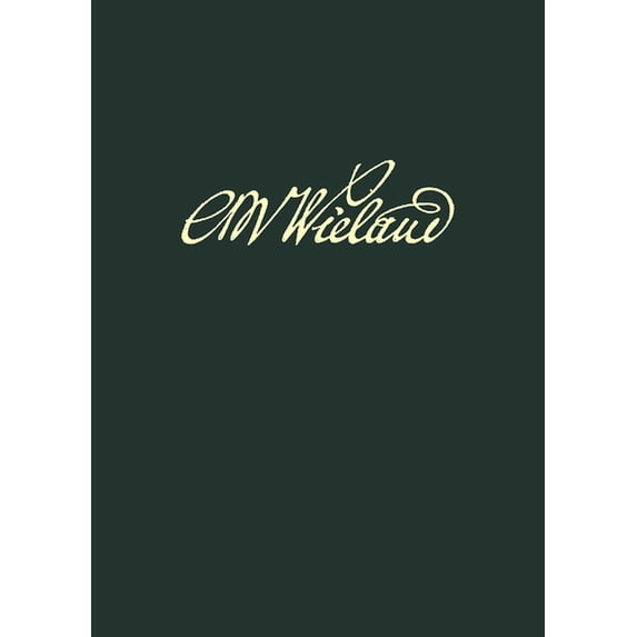 Wielands Briefwechsel, Band 18.2: Briefe Oktober 1809 - Januar 1813. Anmerkungen, (Hardcover)