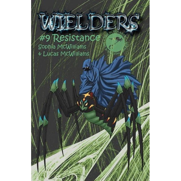 Wielders Book 9 - Resistance