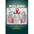 thumbnail image 1 of Pre-Owned Wielding the Axe: The Vanishing Art of the Penalty Double Paperback, 1 of 1