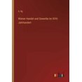 thumbnail image 1 of Wiener Handel Und Gewerbe Im Xviii. Jahrhundert (German Edition) - 9783368425227, 1 of 1