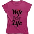 thumbnail image 1 of Wife For Life Funny Pun Hard Ride or Die Marriage Women's T-Shirt, 1 of 4
