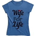 thumbnail image 1 of Wife For Life Funny Pun Hard Ride or Die Marriage Women's T-Shirt, 1 of 4