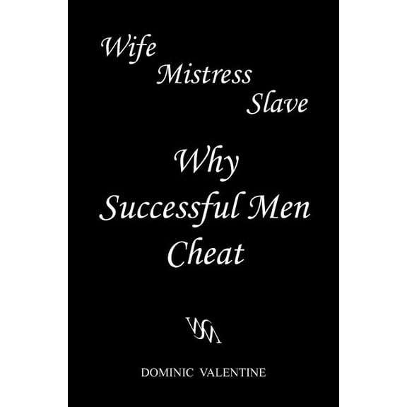 Wife Mistress Slave Position Passion Submission (Paperback)