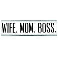 thumbnail image 1 of Wife Mom Boss - Desk Sign, 8 inch x 2 inch, White, 1 of 2