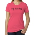 thumbnail image 1 of Wife, Mom, Boss, Graphic Tees for woman, Cute Mom shirts - Berry MH200WMOM S30 XS, 1 of 2