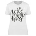 thumbnail image 1 of Wife Mom Boss Hand  T-Shirt Women -Image by Shutterstock, Female x-Large, 1 of 2