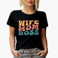thumbnail image 1 of Wife, Mom, Boss, Mother's Day or Birthday, Groovy Retro Wavy Text Merch Gift, Black T-Shirt, Small, 1 of 5