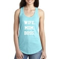 thumbnail image 1 of Wife. Mom. Boss. Racerback Tank, 1 of 1