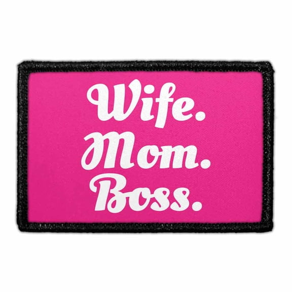 Wife. Mom. Boss. Morale - Removable Patch