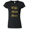 thumbnail image 1 of Wife Mom Boss T-Shirt Gold Print Lady Tee Family Mother Gift Color Black Small, 1 of 2