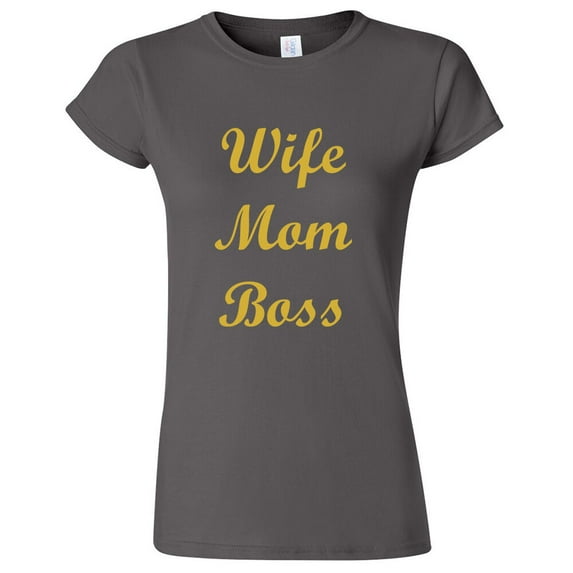 Wife Mom Boss T-Shirt Gold Print Lady Tee Family Mother Gift Color Charcoal X-Large