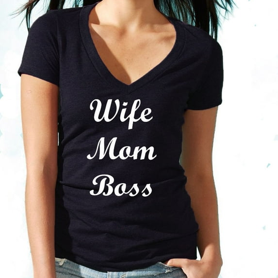 Wife Mom Boss V-neck T-shirt Funny Love Cute Mother Tee Color Black Small