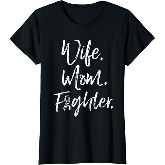 Wife Mom Fighter T-Shirt NET Cancer Zebra Ribbon Awareness