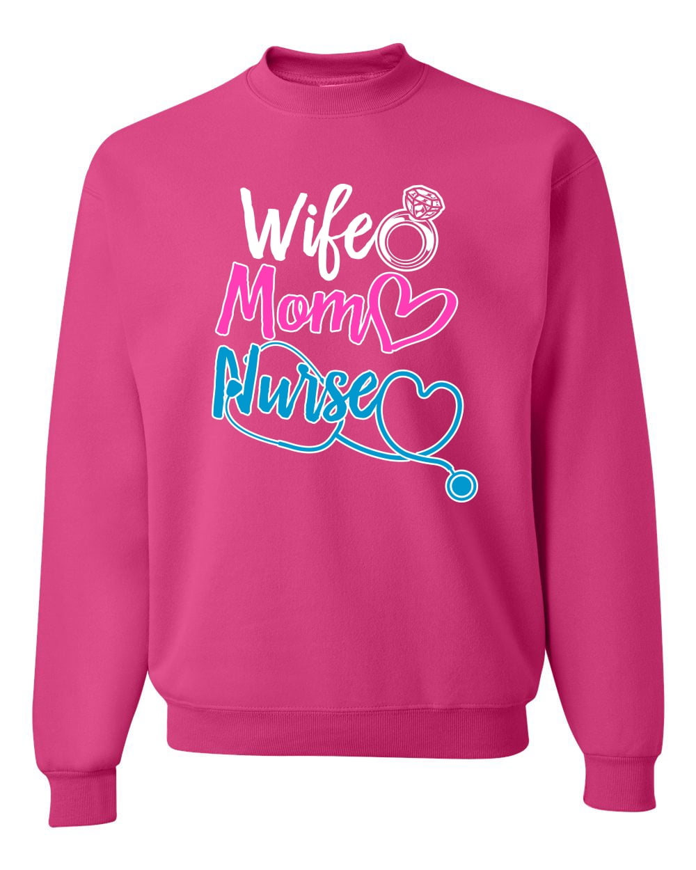Mom wife nurse sweatshirt sale