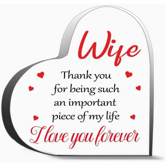 Wife Thank You For Being Such An Important Piece Of My Life Unique Acrylic Heart Shaped Plaque Desk Decorations Present For Christmas Wedding Gifts