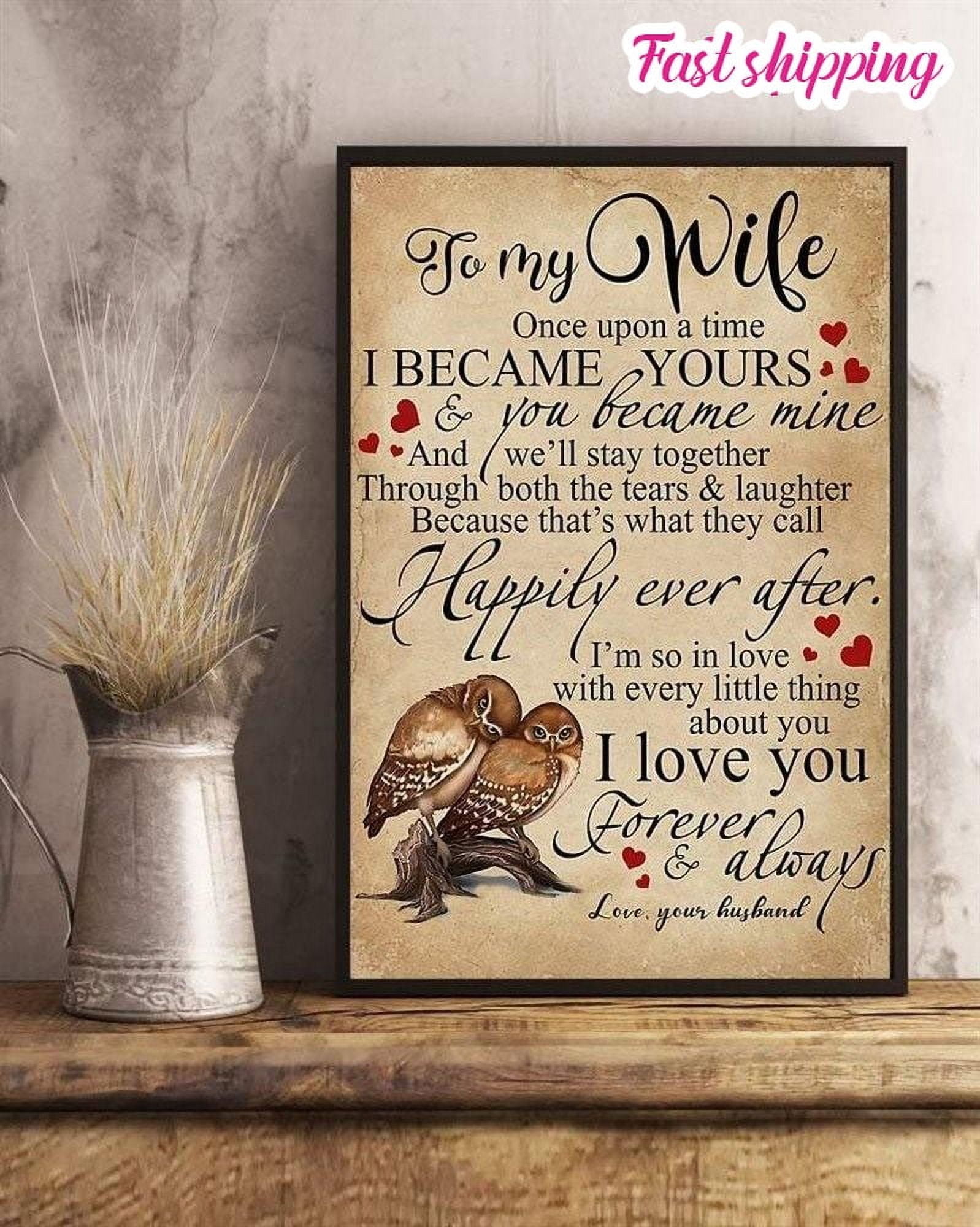 Wife Wife To My Wife Once Upon A Time I Became Yours Owls Poster Wall ...