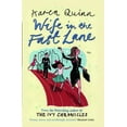 thumbnail image 1 of Wife in the Fast Lane : A Novel (Paperback), 1 of 1