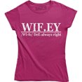 thumbnail image 1 of Wifey Always Right Funny Wife Valentines Day Gift Wedding Women's T-Shirt, 1 of 4