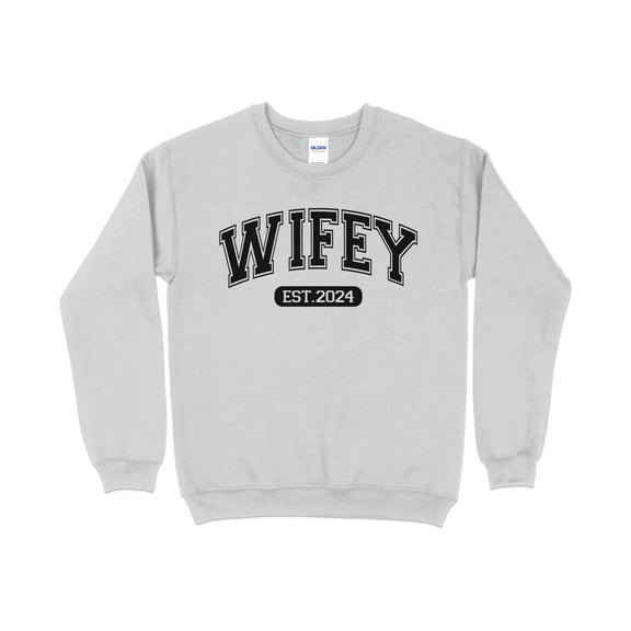 Wifey Est. 2024 Sweatshirt, Newlywed Gift, Wife Anniversary, Bridal Shower Present, Cozy Pullover, Honeymoon Outfit, Engagement Gift